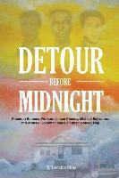 Detour Before Midnight: Freedom Summer Workers: James Chaney, Michael Schwerner, and Andrew Goodman Made an Unscheduled Stop (inbunden)