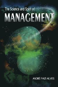 Science and Spirit of Management (inbunden)