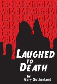 Laughed to Death (e-bok)