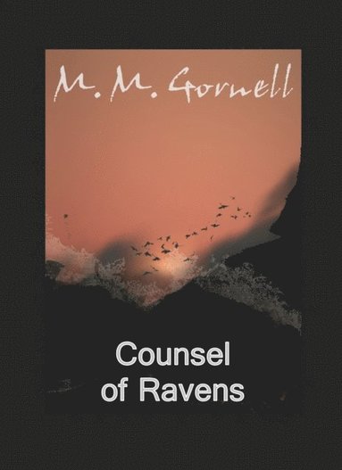 Counsel of Ravens (e-bok)