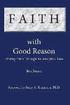 Faith with Good Reason: Finding Truth Through an Analytical Lens