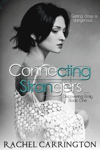 Connecting Strangers (e-bok)