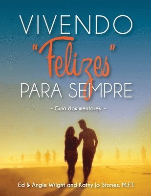 Vivendo "Felizes" Para Sempre (hftad)