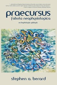 Praecursus: Fabula Neophysiologica (häftad)