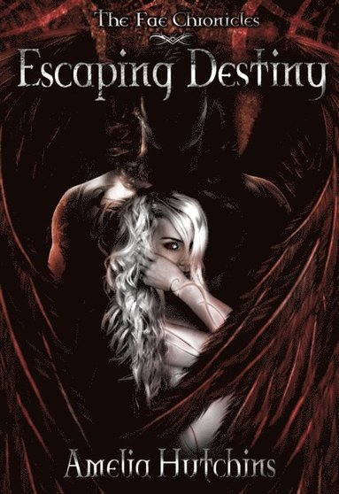 Escaping Destiny (häftad)