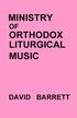 Ministry of Orthodox Liturgical Music