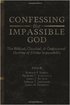 Confessing the Impassible God