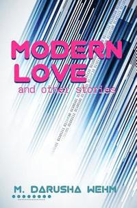 Modern Love and Other Stories (häftad)