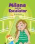 Milana and the Escalator