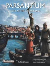 Parsantium: City at the Crossroads (hftad)