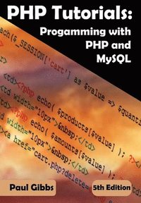 PHP Tutorials: Programming with PHP and MySQL (hftad)