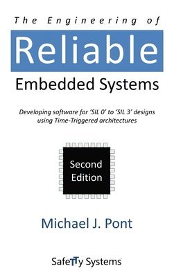 The Engineering of Reliable Embedded Systems (inbunden)