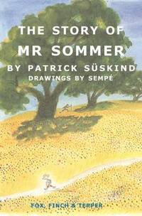 The Story of Mr Sommer (häftad)