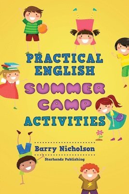 Practical English Summercamp Activities (häftad)