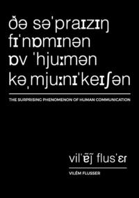 The Surprising Phenomenon of Human Communication (hftad)