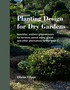 Planting Design for Dry Gardens