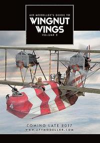 Air Modeller's Guide to Wingnut Wings Volume 2 (hftad)