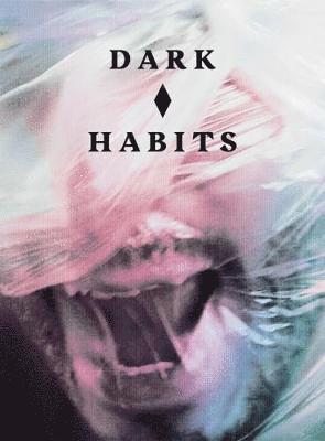 Dark Habits (hftad)