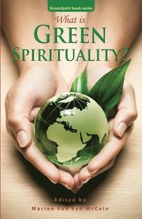 What is Green Spirituality? (hftad)
