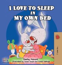 I Love to Sleep in My Own Bed (inbunden)