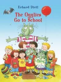 The Ogglies Go to School (inbunden)