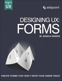 Designing UX: Forms (hftad)