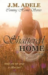 Shattered Home (hftad)