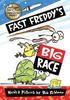 Fast Freddy's Big Race