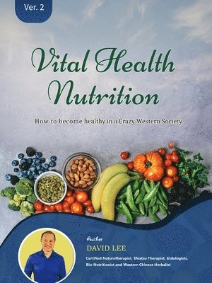 Vital Health Nutrition (häftad)
