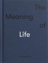 The Meaning of Life (inbunden)