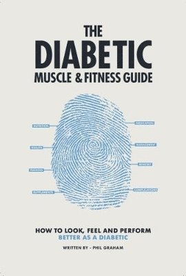 Diabetic Muscle & Fitness Guide (inbunden)