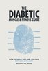 Diabetic Muscle & Fitness Guide