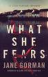 What She Fears: Book 4 in the Adam Kaminski Mystery Series