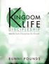 Kingdom Life Discipleship Unit 2