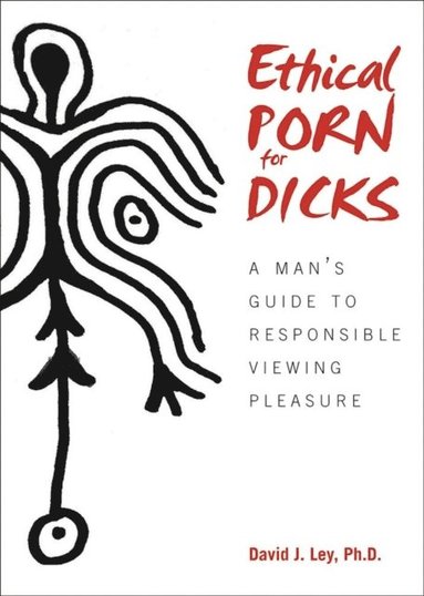 Ethical Porn for Dicks (inbunden)