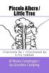 Piccolo Albero / Little Tree