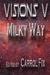 Visions V: : Milky Way