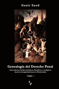 Genealogia del Derecho Penal (Tomo I) (häftad)