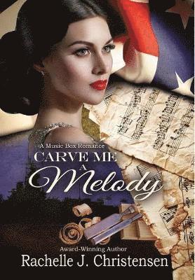 Carve Me a Melody (hftad)
