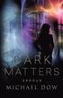 Dark Matters: Exodus (Dark Matters Trilogy Book 3)