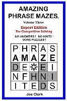 Amazing Phrase Mazes - Vol. 3 (hftad)