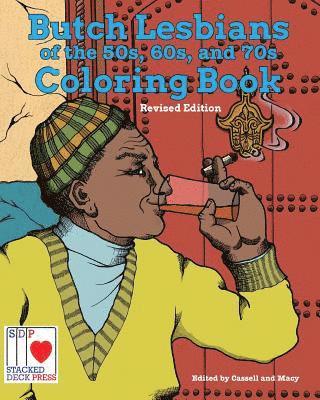 The Butch Lesbians of the '50s, '60s, and '70s Coloring Book (hftad)
