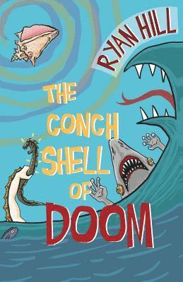 The Conch Shell of Doom (hftad)