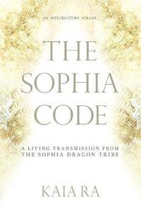 The Sophia Code (häftad)