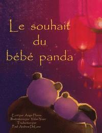 Le Souhait Du Bebe Panda Angie Flores Bok Bokus
