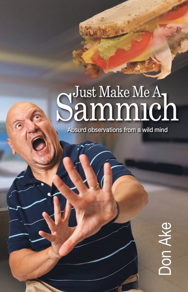 Just Make Me A Sammich (häftad)