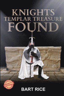 Knights Templar Treasure Found (häftad)