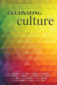 Cultivating Culture (häftad)