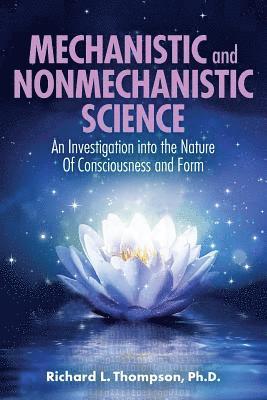 Mechanistic and Nonmechanistic Science (häftad)