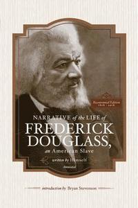 Narrative of the Life of Frederick Douglass, an American Slave, Written by Himself (Annotated): Bicentennial Edition with Douglass Family Histories an (hftad)